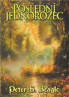 Poslední jednorožec. Obálka prvého českého vydania (Altar, 1997)