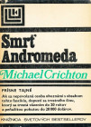 Kmen Andromeda. Obálka druhého českého vydania (Odeon, 1987).