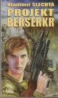 Projekt Berserkr. Obálka druhého vydania (Brokilon, 2019).