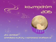 Kozmodróm 2015 - Reklamné - Slide