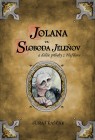 Jolana vs. Sloboda Jeleňov a ďalšie príbehy z Flufilonu