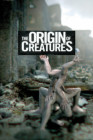 Origin of Creatures, The - Plagát