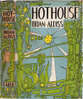 Hothouse, obálka prvého anglického vydania (Faber and Faber, 1962)