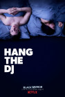 Hang the DJ - Plagát