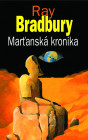 Marťanská kronika. Štvrté české vydanie (Baronet,2010)