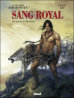 Sang Royal 3: Des loups et des rois. Prvé franzúzske vydanie (Glénat, 2012).