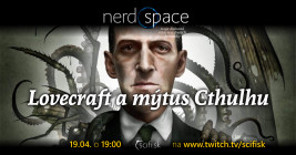 Lovecraft a mýtus Cthulhu (NerdSpace #16)