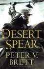 The Desert Spear. (Del Rey / Ballantine, 2010).
