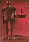 I, Robot. Prvé vydanie (Gnome Press, 1950)