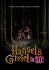 Hansel and Gretel: Witch Hunters - Plagát - Zlá čarodejnica z Janka a Marienky